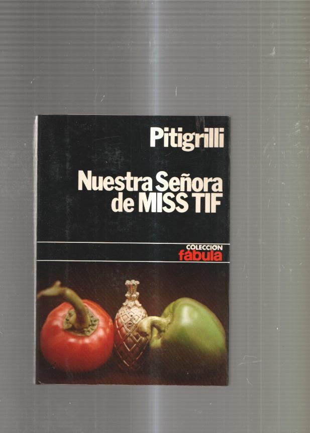 Nuestra Señora de Miss Tif