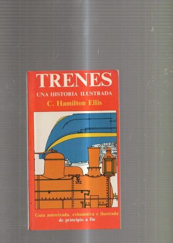 Trenes. Una historia ilustrada
