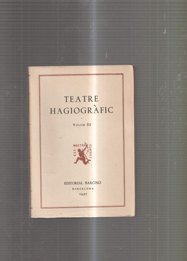 Teatre Hagiografic Volum III