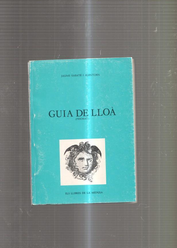Guia de Lloa ( Priorat )