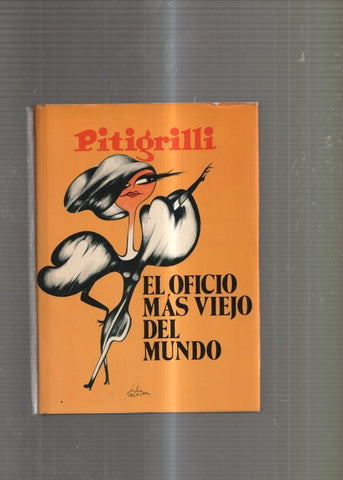 El Oficio mas viejo del mundo