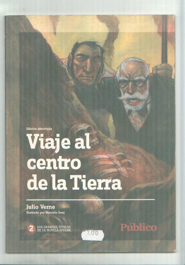 Los grandes titulos de la novela juvenil: viaje al centro de la tierra (edicion abreviada)