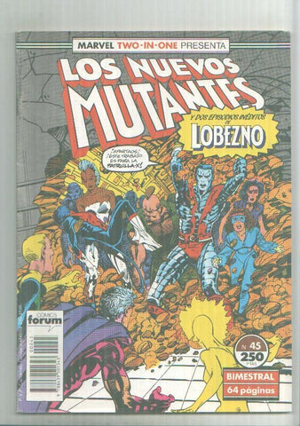 Marvel Two-In-One: Los Nuevos Mutantes + Lobezno numero 45 (numerado 3 en trasera)