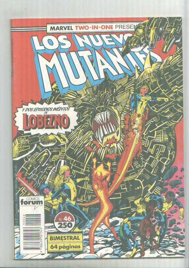 Marvel Two-In-One: Los Nuevos Mutantes + Lobezno numero 46