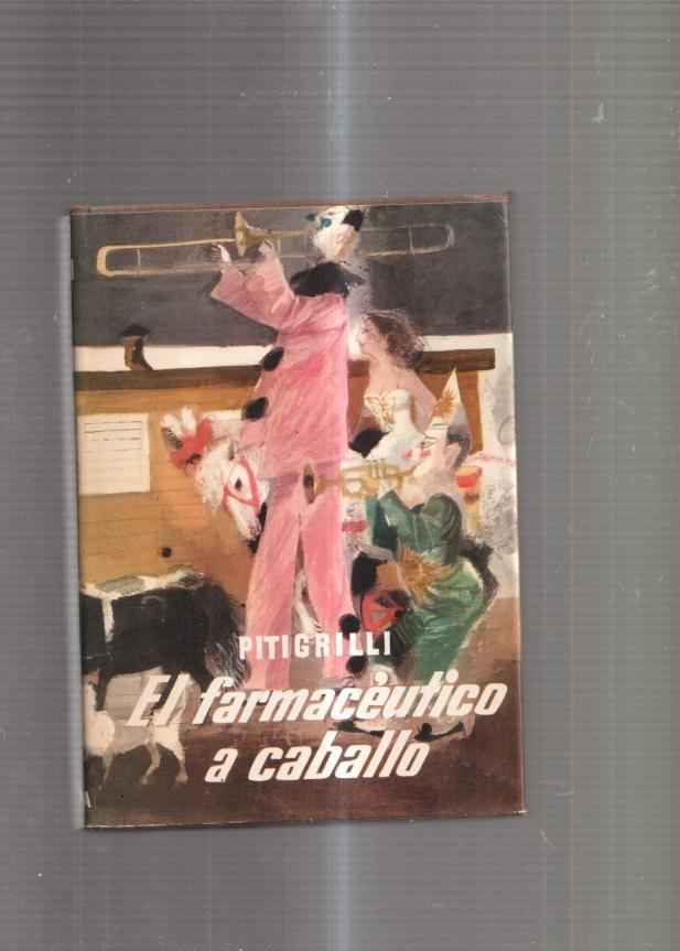 El farmaceutico a caballo