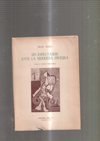 Un espectador ante la moderna pintura