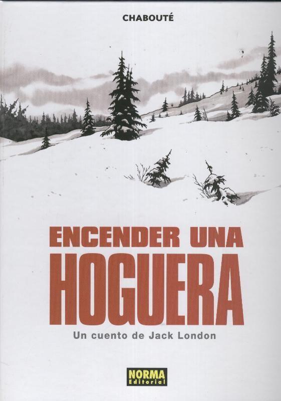 Norma: Encender una hoguera