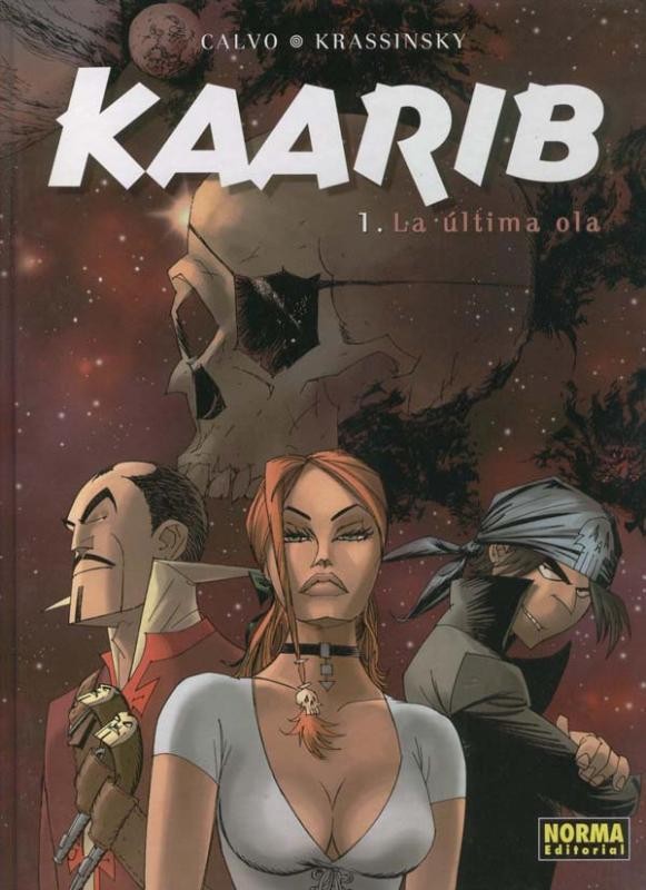 Norma: Kaarib volumen 1: La ultima ola