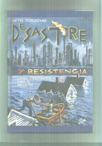 Desastre y resistencia