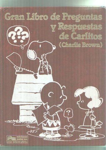 Gran libro de preguntas y respuestas de Carlitos (Charlie Brown)