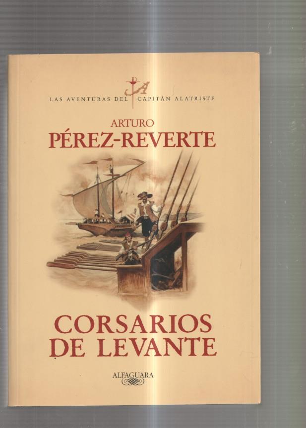 Las aventuras del Capitan Alatriste: Corsarios de Levante