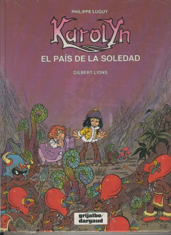 Grijalbo: Karolyn numero 2: El pais de la soledad