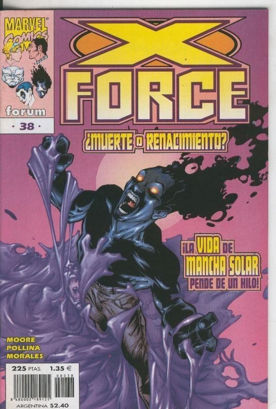 Planeta: X Force volumen 2 numero 38: La vida de Mancha Solar pende de un hilo