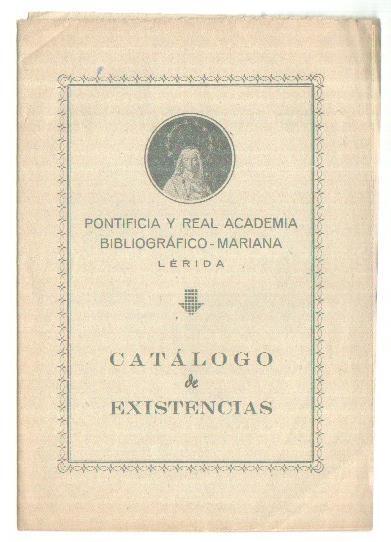 Catalogo existencias Pontificia y Real Academia Bibliografico-Marina-Lerida