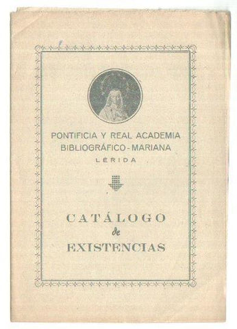 Catalogo existencias Pontificia y Real Academia Bibliografico-Marina-Lerida