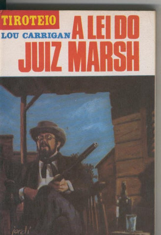 BOLSILIBRO: Tiroteio 124: A lei do juiz Marsh