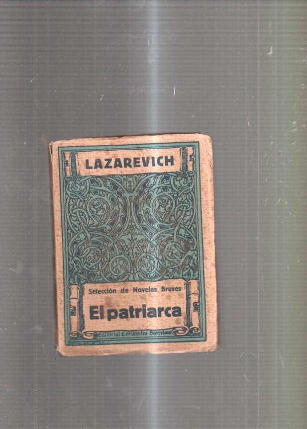 Seleccion de Novelas Breves: El Patriarca