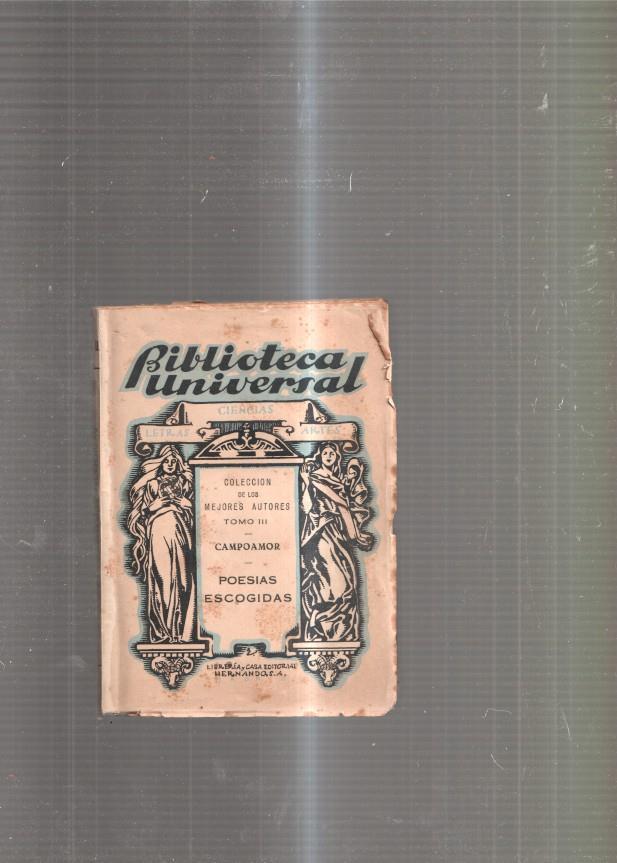 Coleccion de los Mejores Autores Tomo III: Campoamor-Poesias escogidas