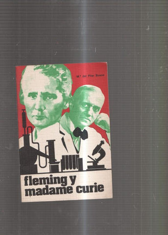Fleming y Madame Curie