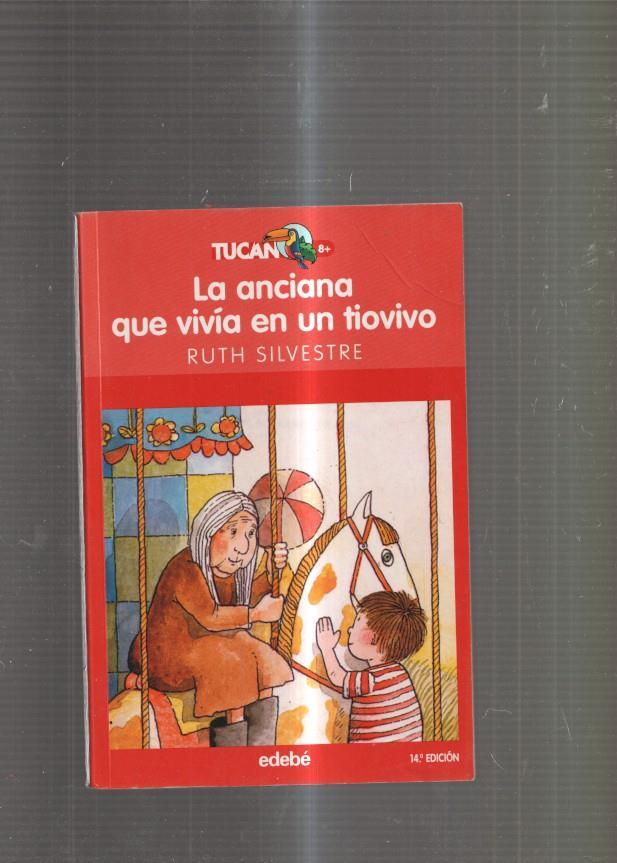 La anciana que vivia en un tiovivo             