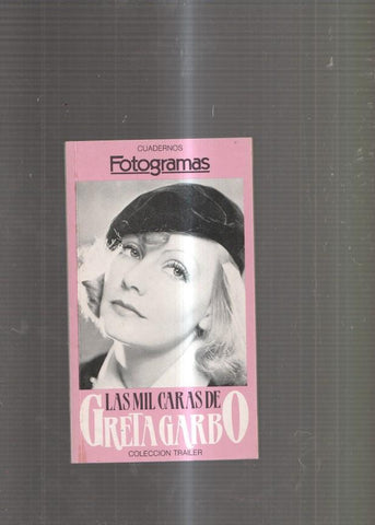 Cuadernos Fotogramas: Las mil caras de Greta Garbo
