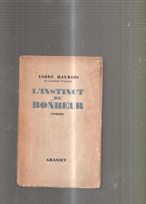 L Instinct du Bonheur