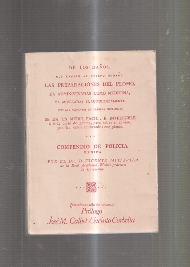 De los daños que causan al cuerpo humano Las Preparaciones del Plomo, ya ad-