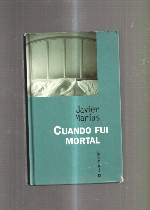 Cuando fui mortal