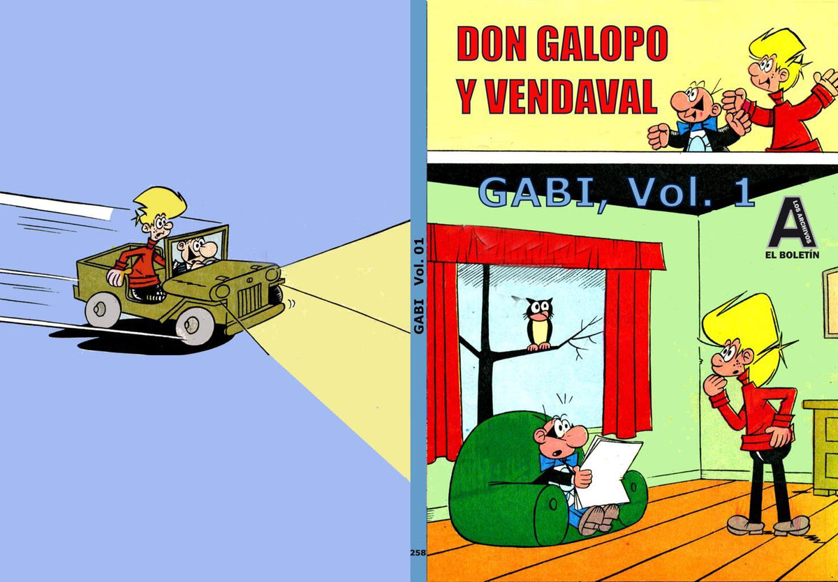 Los Archivos de El Boletin volumen 258: Gabil vol 1: Don Galopo y Vendaval