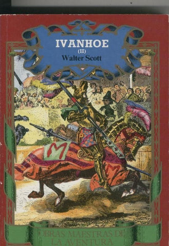 Ivanhoe , segunda parte