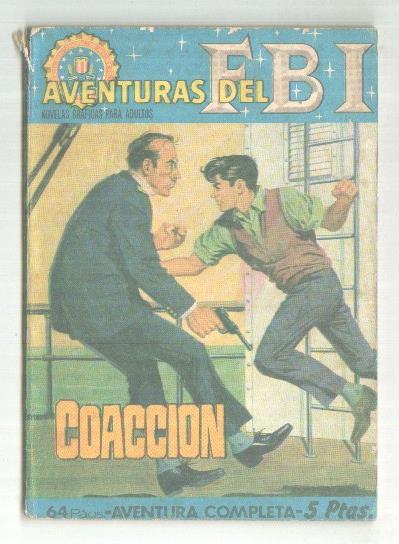 Aventuras del FBI, formato bolsillo numero 24: Coaccion