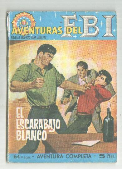 Aventuras del FBI, formato bolsillo numero 31: El escarabajo blanco