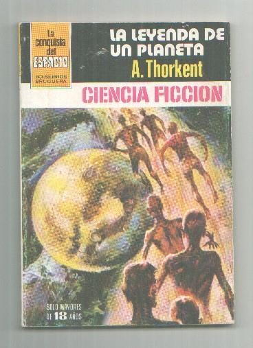 La conquista del espacio numero 566: La leyenda de un planeta