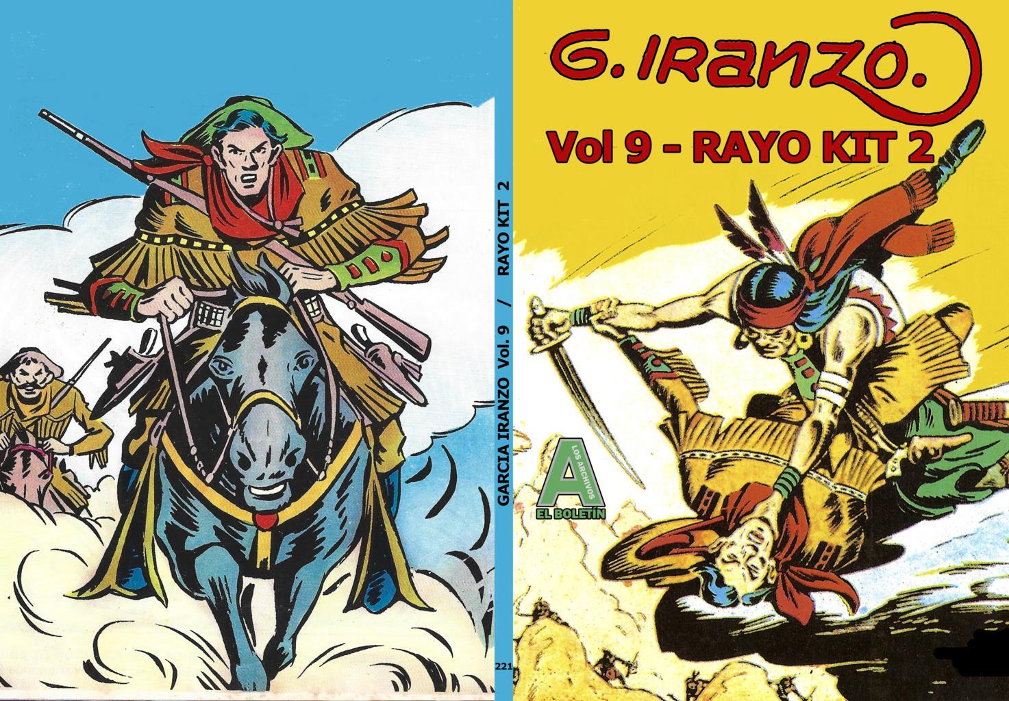 Los Archivos de El Boletin volumen 221: Iranzo vol 09: Rayo Kit vol 2