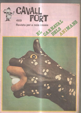 Revista: Cavall Fort numero 469: El carnaval dels animals- Allo que passa- Les 