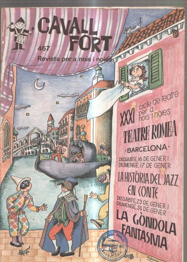 Revista: Cavall Fort numero 467: Allo que passa- Les aventures de Benet Tallaferro: 