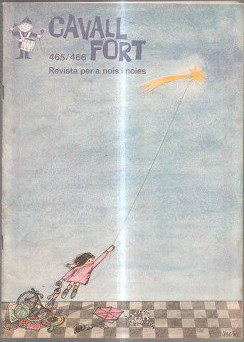 Revista: Cavall Fort numero 465-466: Allo que passa- Les aventures de Benet 