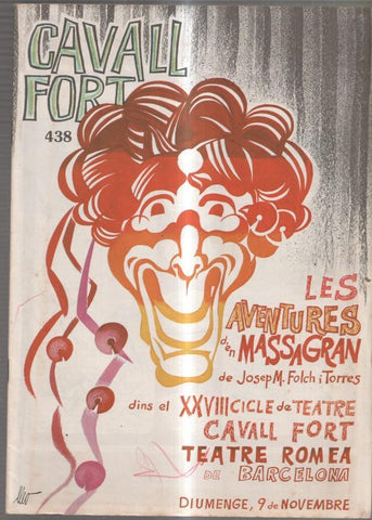 Revista: Cavall Fort numero 438: Les aventures d en Massagran- Allo que passa-