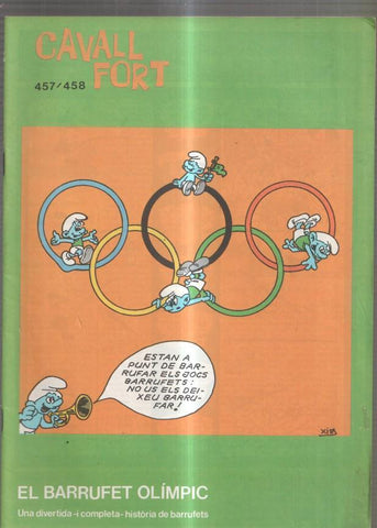 Revista: Cavall Fort numero 457-458: El Barrufet Olimpic- Allo que passa- Les aaven-