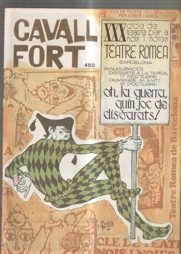 Revista: Cavall Fort numero 460: Allo que passa- Les aventures de Benet Tallaferro