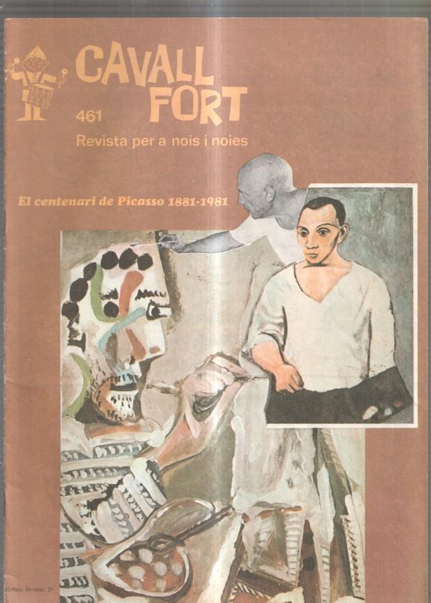 Revista: Cavall Fort numero 461: El centenari de Picasso 1881-1981- Una lliço