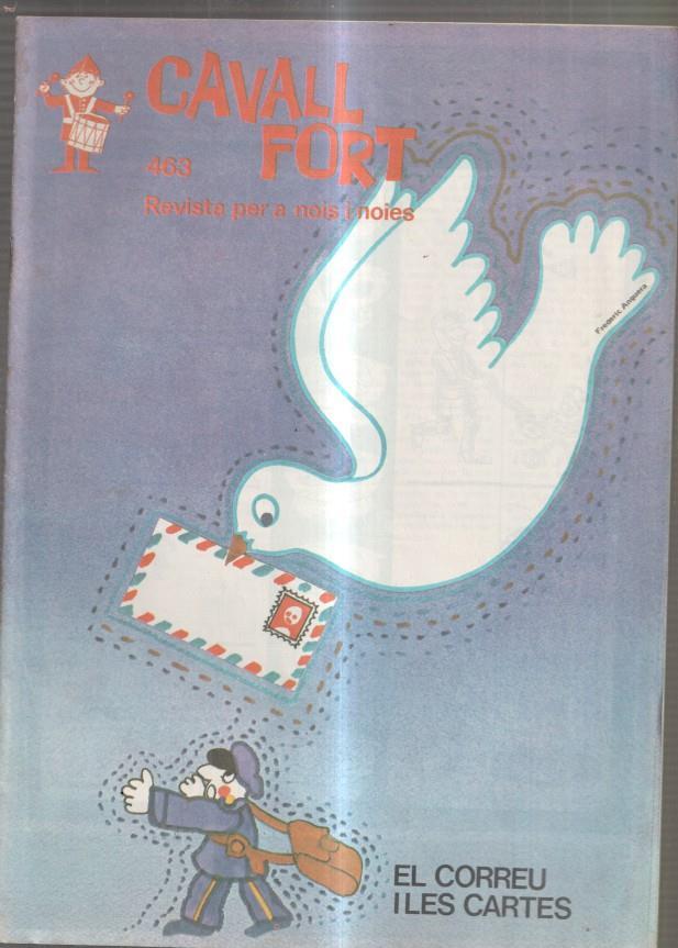 Revista: Cavall Fort numero 463: El correu i les cartes- Allo que passa- Les aven-