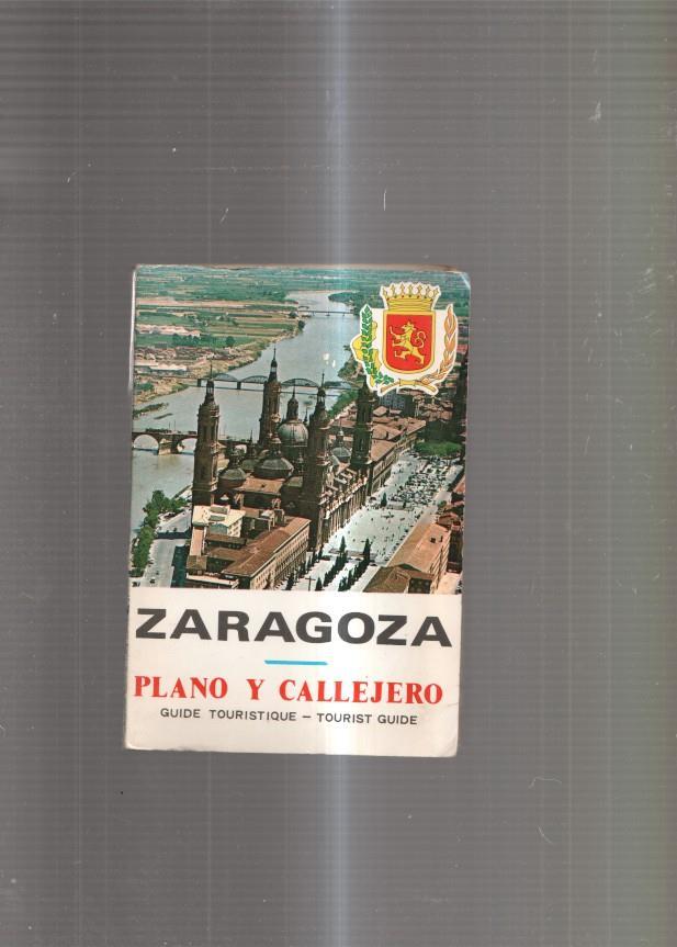 Zaragoza. Plano y Callejero. GFuide Touristique- Tourist Guide