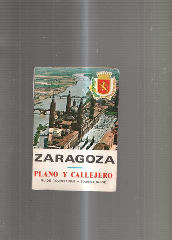 Zaragoza. Plano y Callejero. GFuide Touristique- Tourist Guide