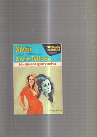 No quiero que vuelva