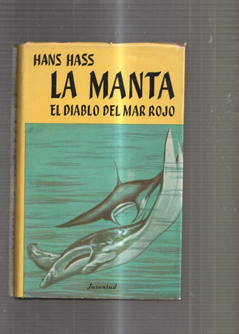 La Manta. El diablo del Mar Rojo