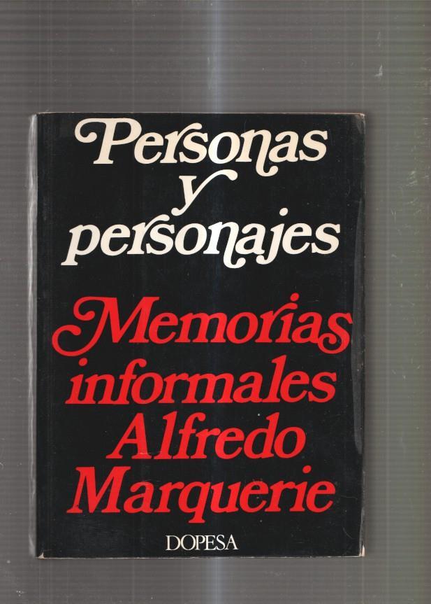 Personas y Personajes. Memorias informales