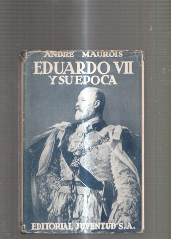 Eduardo VII y su epoca