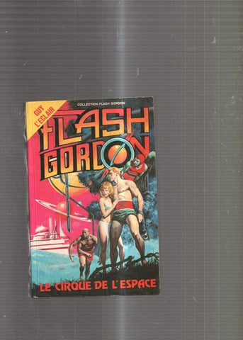Flash Gordon: Le cirque de l espace
