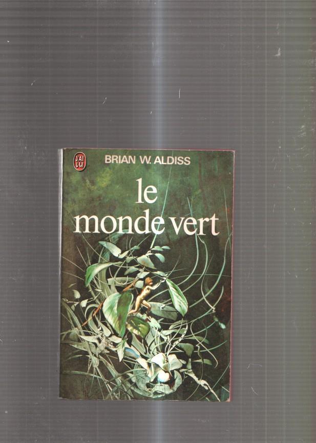Le monde vert